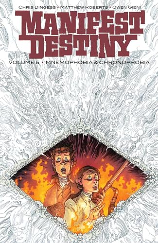 Mnemophobia & Chronophobia (Manifest Destiny, Volume 5)