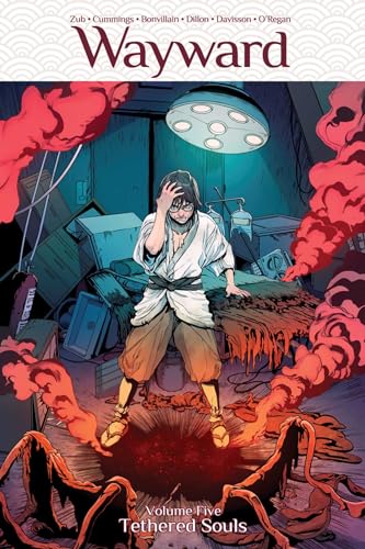 Tethered Souls (Wayward, Volume 5)