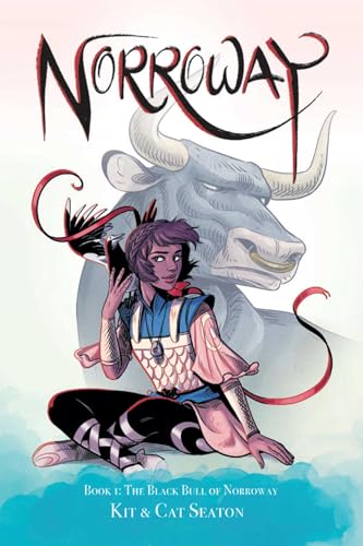 The Black Bull of Norroway (Norrroway, Volume 1)
