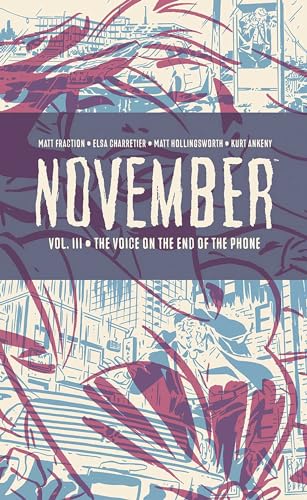 The Voice on the End of the Phone (November, Volume 3)
