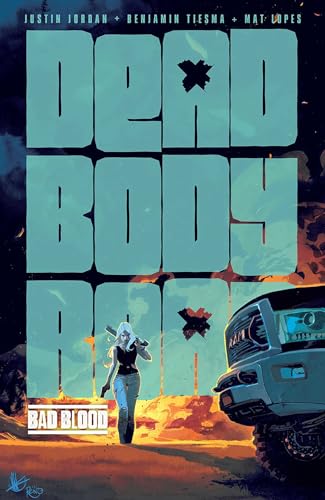 Bad Blood (Dead Body Road, Volume 2)