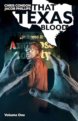 That Texas Blood (Volume 1)