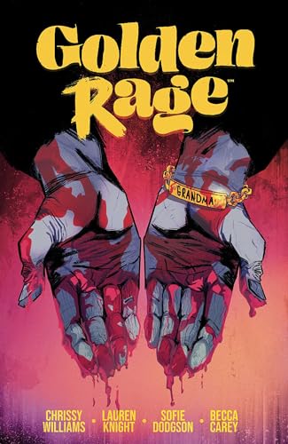 Golden Rage (Volume 1)