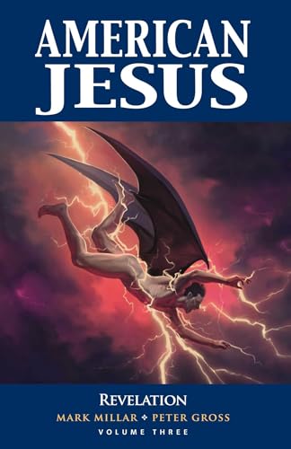 Revelation (American Jesus, Volume 3)