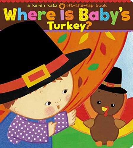 Where Is Baby's Turkey? (Lift-the-Flap Book)