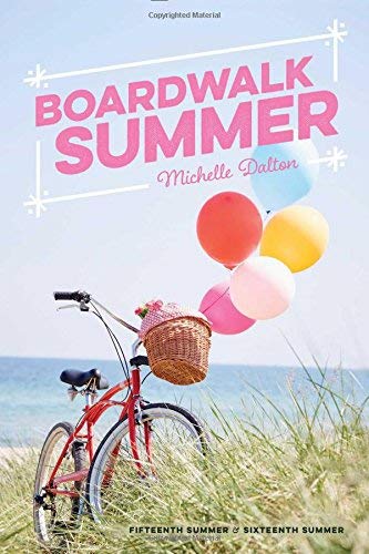 Boardwalk Summer (Fifteenth Summer/Sixteenth Summer)