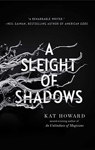 A Sleight of Shadows (The Unseen World, Bk. 2)