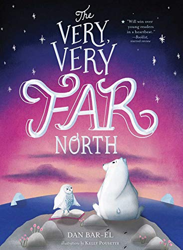 The Very, Very Far North (Bk. 1)
