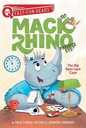 The Big Race Lace Case (Mack Rhino, Private Eye, Bk. 1)