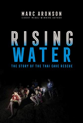Rising Water: The Story of the Thai Cave Rescue (Updated Edition)