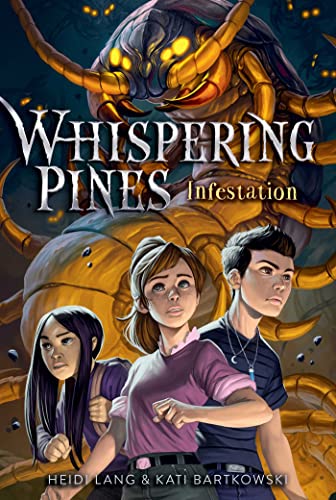 Infestation (Whispering Pines)