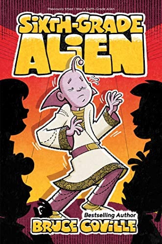 Sixth-Grade Alien (Bk. 1)