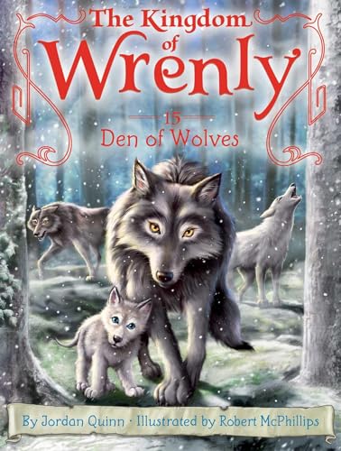 Den of Wolves (The Kingdom of Wrenly, Bk. 15)