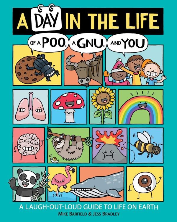 A Day in the Life of a Poo, a Gnu, and You