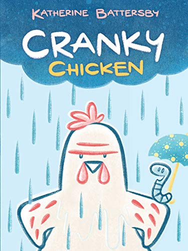 Cranky Chicken (Bk. 1)
