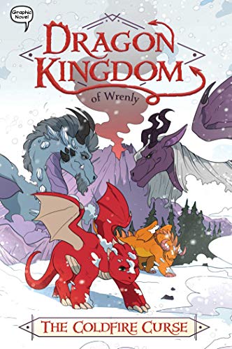 The Coldfire Curse (Dragon Kingdom of Wrenly, Bk. 1)