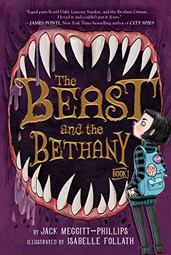 The Beast and the Bethany (Bk. 1)