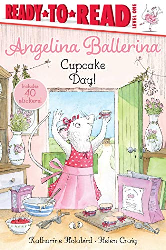Cupcake Day! (Angelina  Ballerina, Ready-To-Read, Level 1)