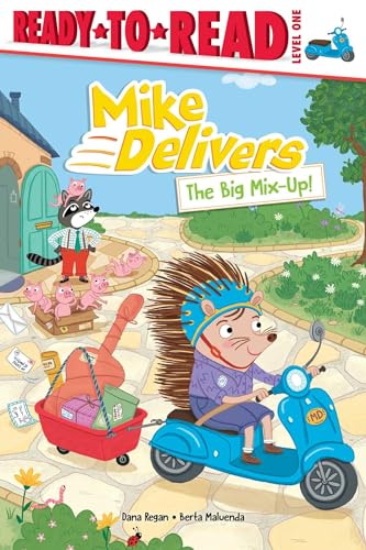The Big Mix-Up! (Mike Delivers, Ready-To-Read, Level 1)
