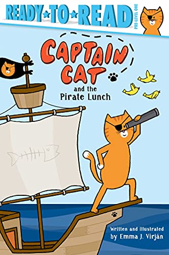 Captain Cat and the Pirate Lunch (Ready-To-Read, Pre-Level 1)