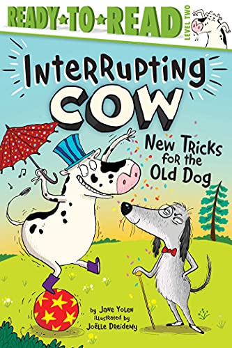New Tricks for the Old Dog (Interrupting Cow, Ready-To-Read, Level 2)