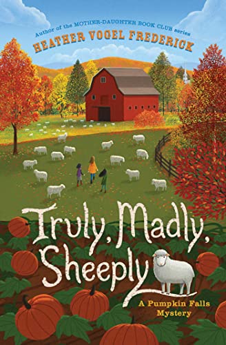 Truly, Madly, Sheeply (Pumpkin Falls Mysteries, Bk. 4)