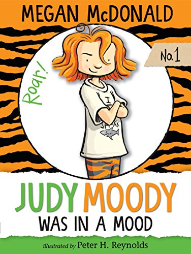Judy Moody Was In a Mood (Judy Moody, Bk. 1)