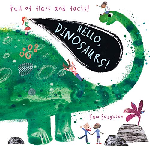 Hello, Dinosaurs! (Animal Facts and Flaps)
