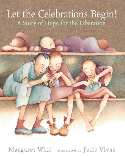 Let the Celebrations Begin: A Story of Hope for the Liberation