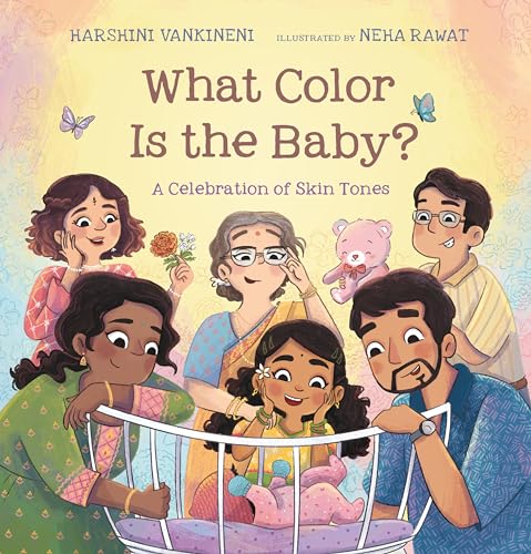 What Color Is the Baby? A Celebration of Skin Tones