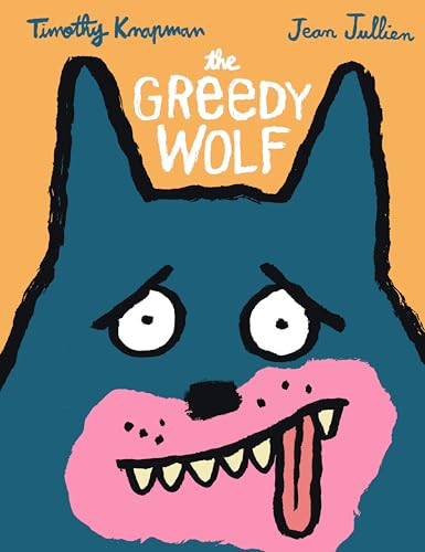 The Greedy Wolf