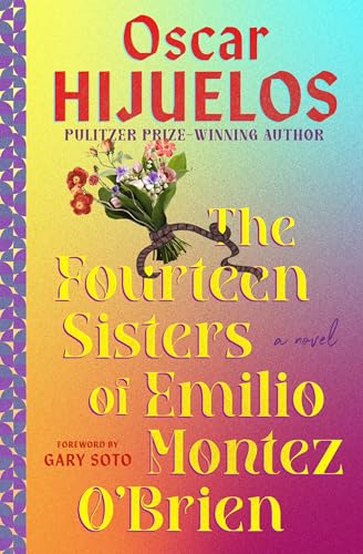 The Fourteen Sisters of Emilio Montez O'Brien
