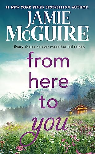 From Here to You (Crash & Burn, Bk. 1)