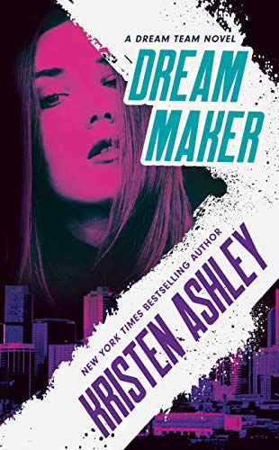 Dream Maker (Dream Team, Bk. 1)