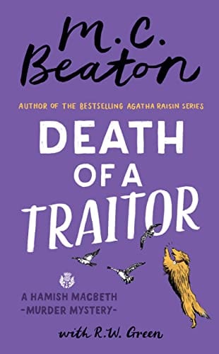 Death of a Traitor (Hamish Macbeth Murder Mystery, Bk. 35)