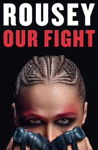 Our Fight: A Memoir