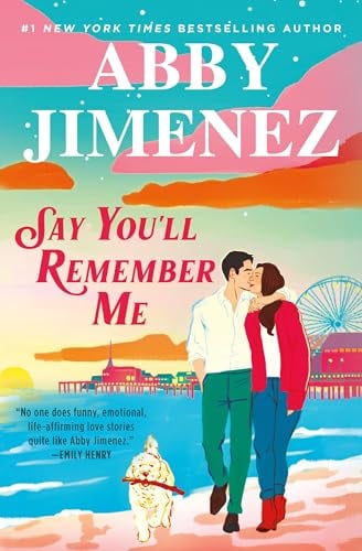 Say You'll Remember Me (Bk. 1)