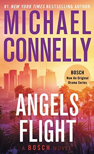 Angels Flight (Bosch Series, Bk. 6)