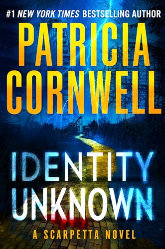 Identity Unknown (Kay Scarpetta, Bk. 28)