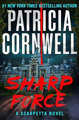 Sharp Force (Kay Scarpetta, Bk. 29)