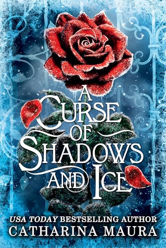 A Curse of Shadows and Ice (Shadowbound, Bk. 1)