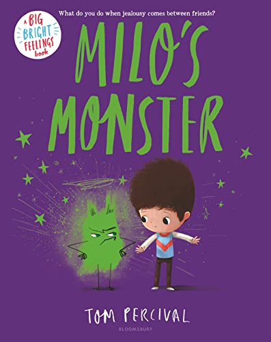 Milo's Monster (A Big Bright Feelings Book)