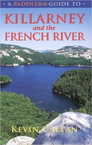 A Paddler's Guide to Killarney and the French River