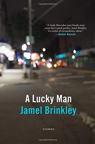 A Lucky Man: Stories