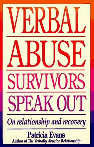 Verbal Abuse Survivors Speak Out