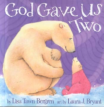 God Gave Us Two
