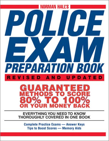 Norman Hall's Police Exam Preparation Book (2nd Edition)