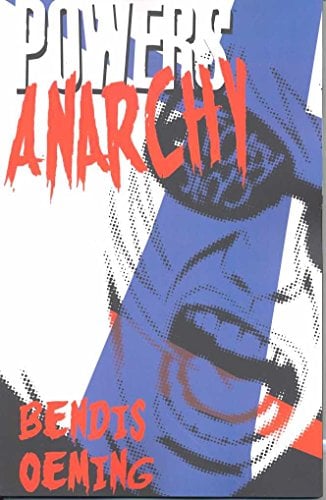 Anarchy (Powers, Volume 5)