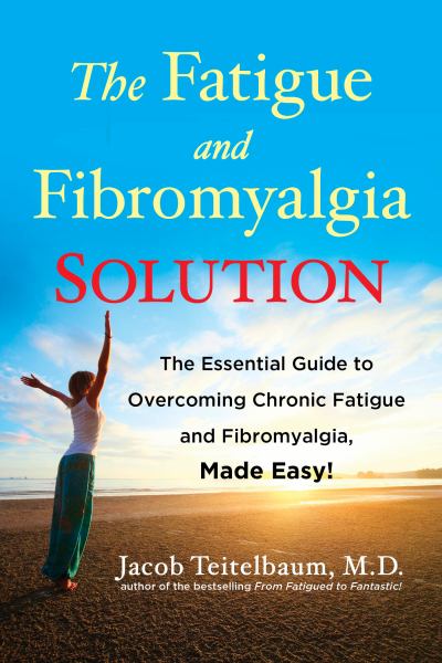The Fatigue and Fibromyalgia Solution