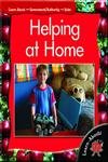 Helping at Home (Learn About: Government/Authority, Level 4)